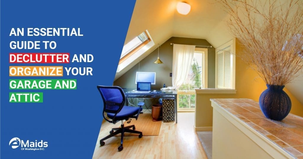 An Essential Guide To Declutter And Organize Your Garage And Attic